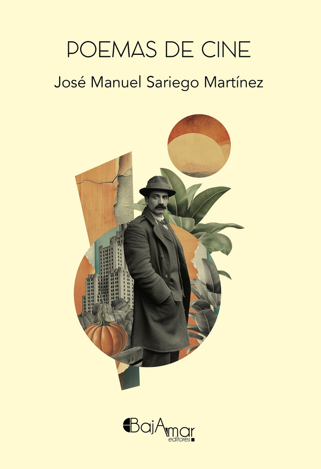 LIBRO POEMAS DE CINE DE JOSÉ MANUEL SARIEGO