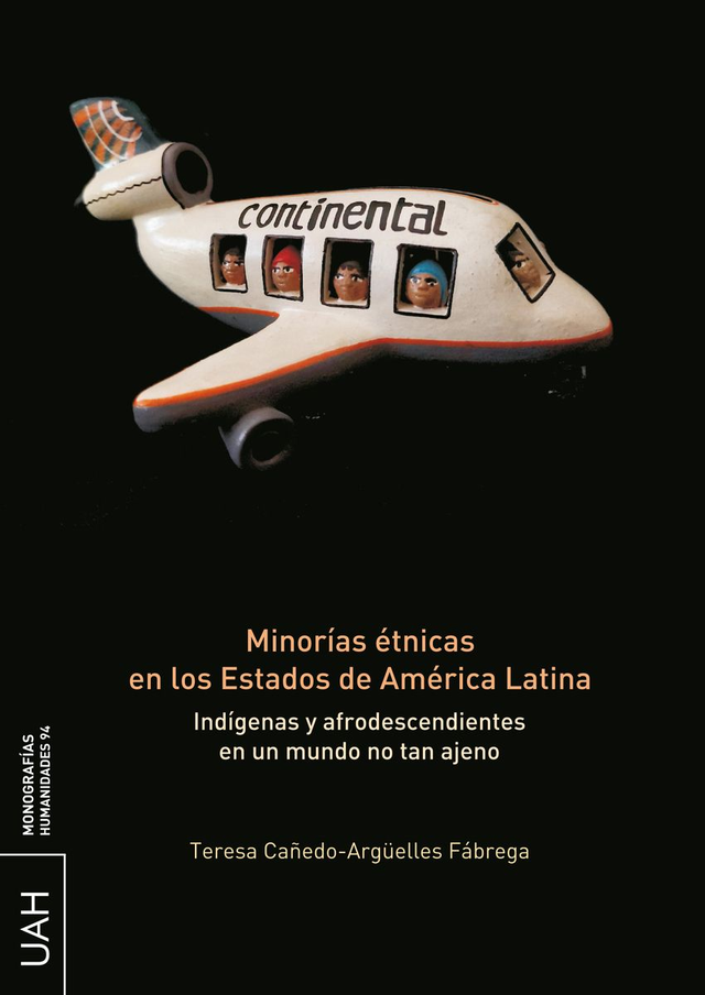 Minorías étnicas en los Estados de América Latina – Teresa Cañedo-Argüelles Fábrega