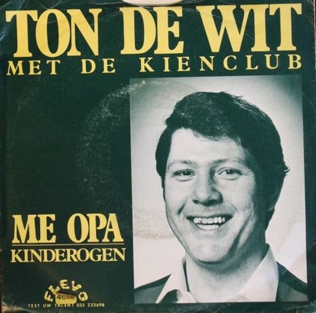 Ton de Wit - Me Opa