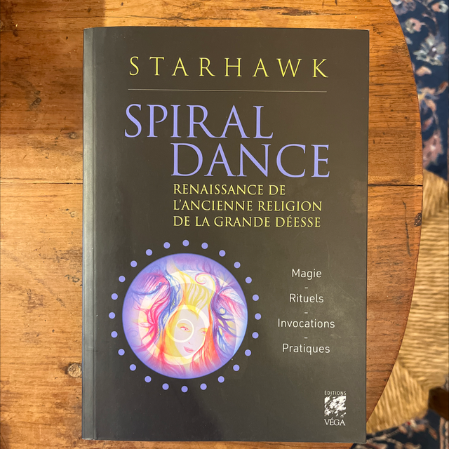 Spiral Dance, Renaissance de l’ancienne religion de la grande déesse - Starhawk