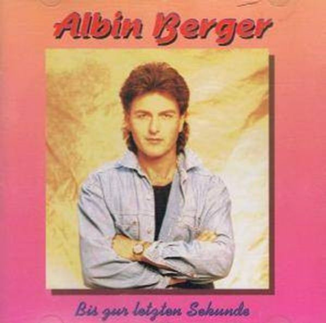 Albin Berger ‎– Bis Zur Letzten Sekunde Audio CD