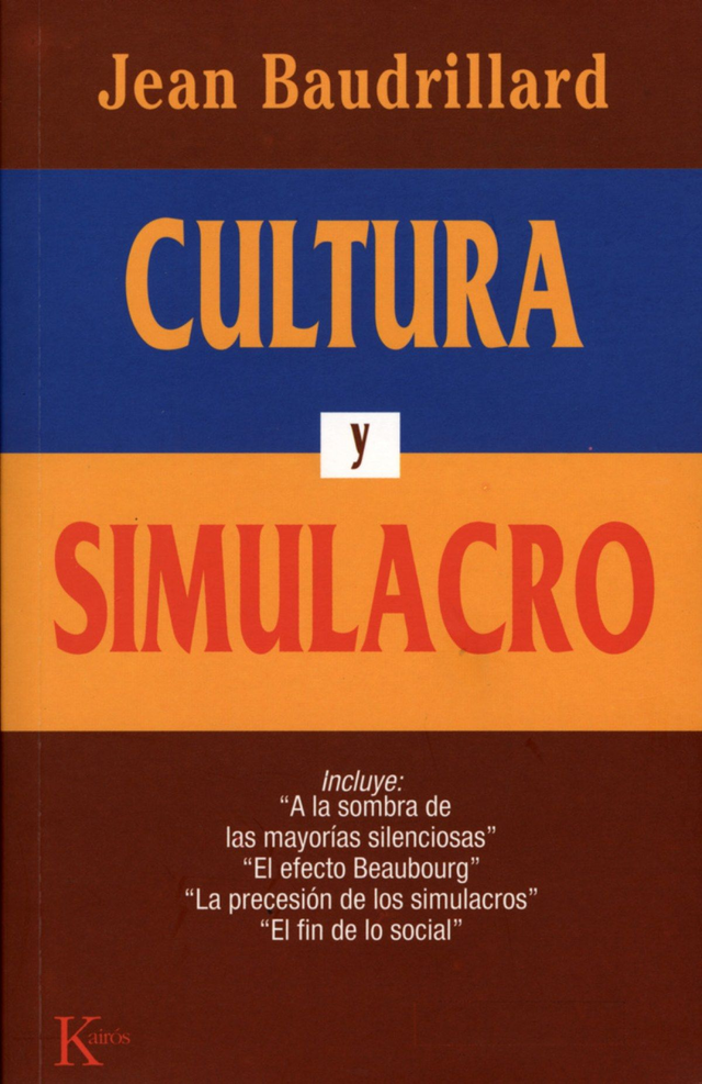 Cultura y simulacro - Jean Baudrillard