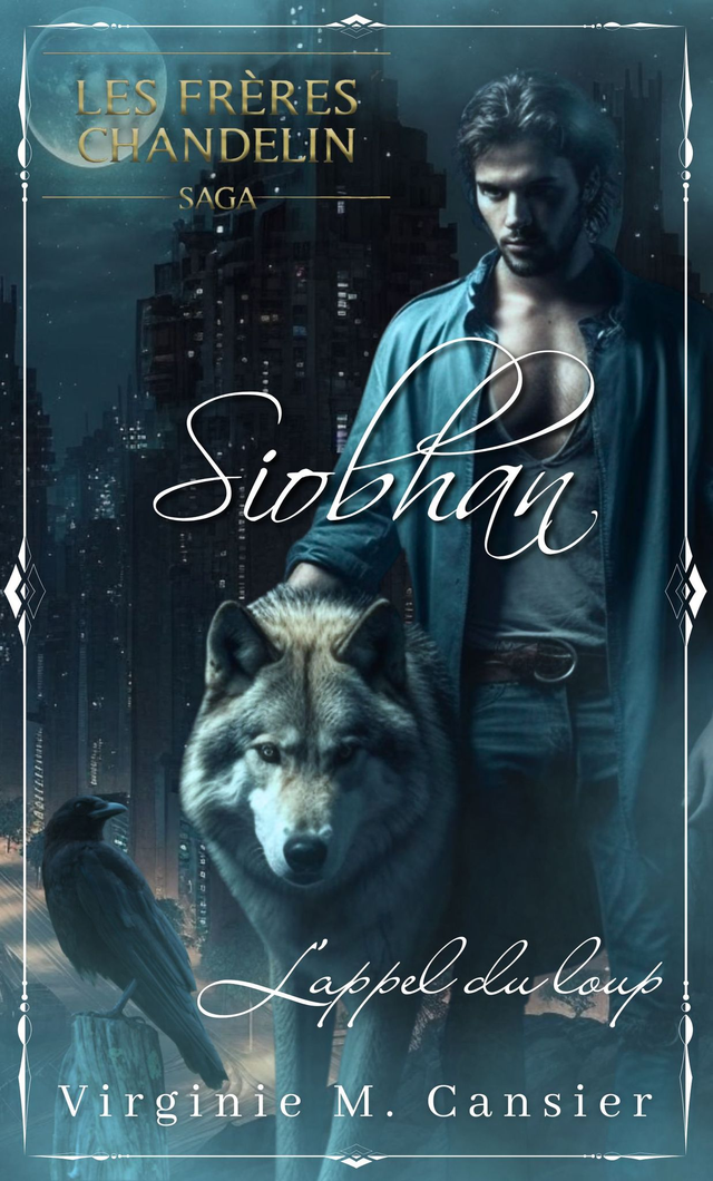 Siobhan, l'appel du loup