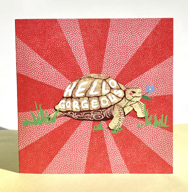 Greeting card - Hello Gorgeous