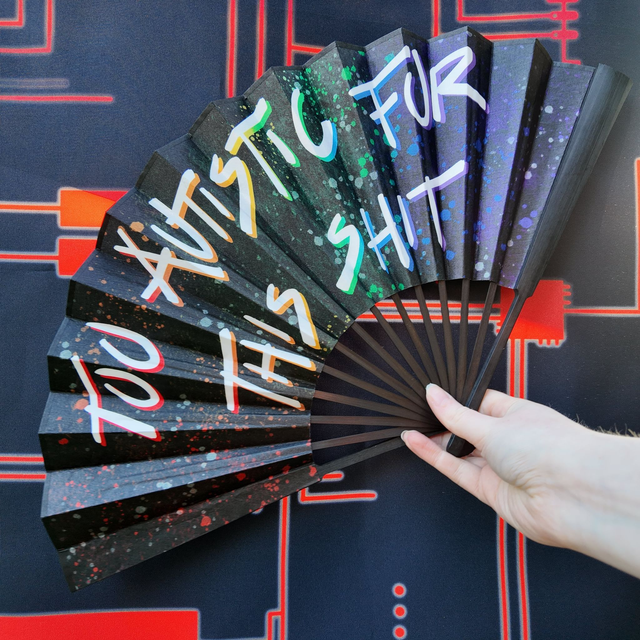 Too Autistic for this Shit - Pride - Fan [FAN-P-2AS]