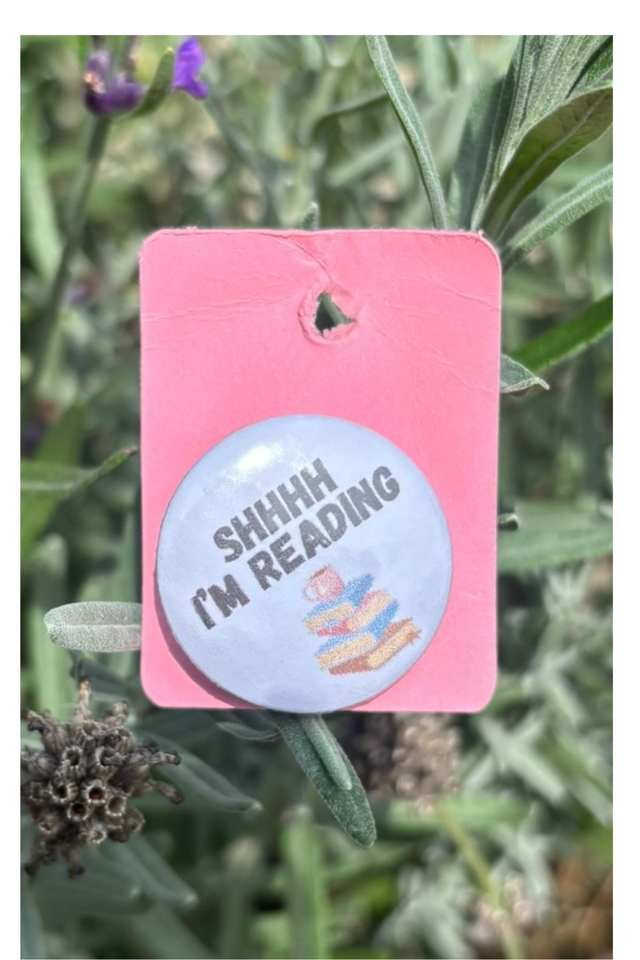 Shhh I'm Reading - 25mm Button Badge