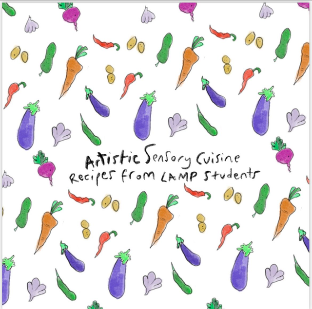 Artistic Sensory Cuisine: Recipes From LAMP Students