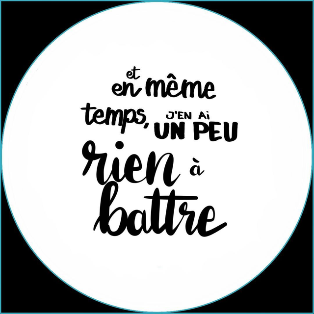 Rien à battre
