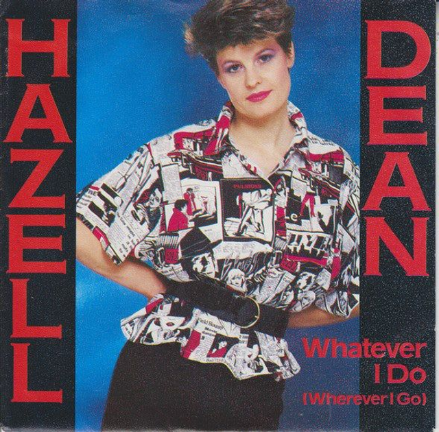 Hazell Dean - Whatever I Do
