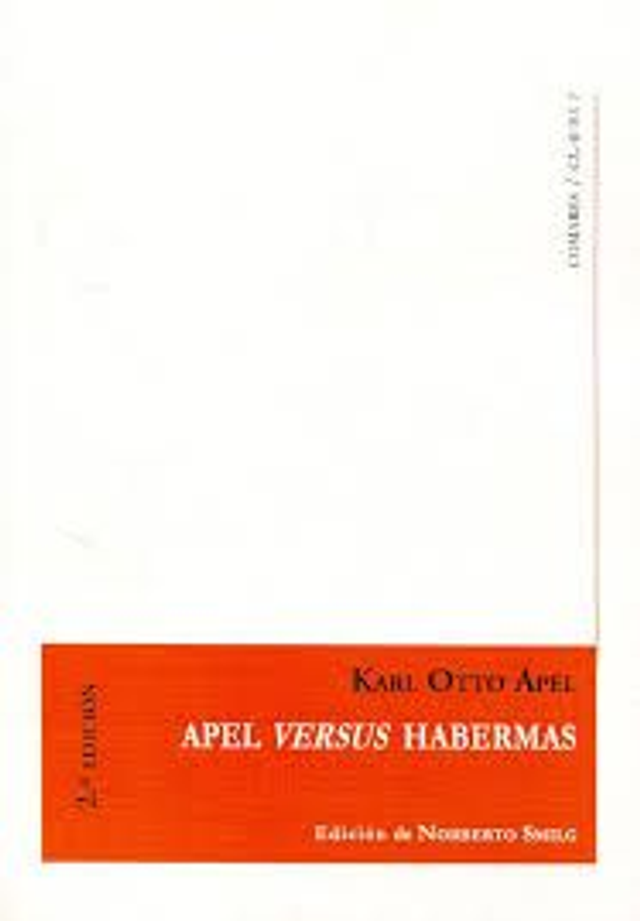Apel versus Habermas: Elementos para un debate - Karl-Otto Apel