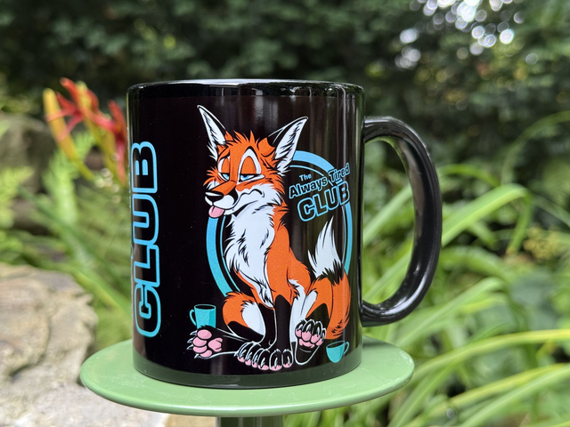 Coffee Mug "The Always Tired Club"