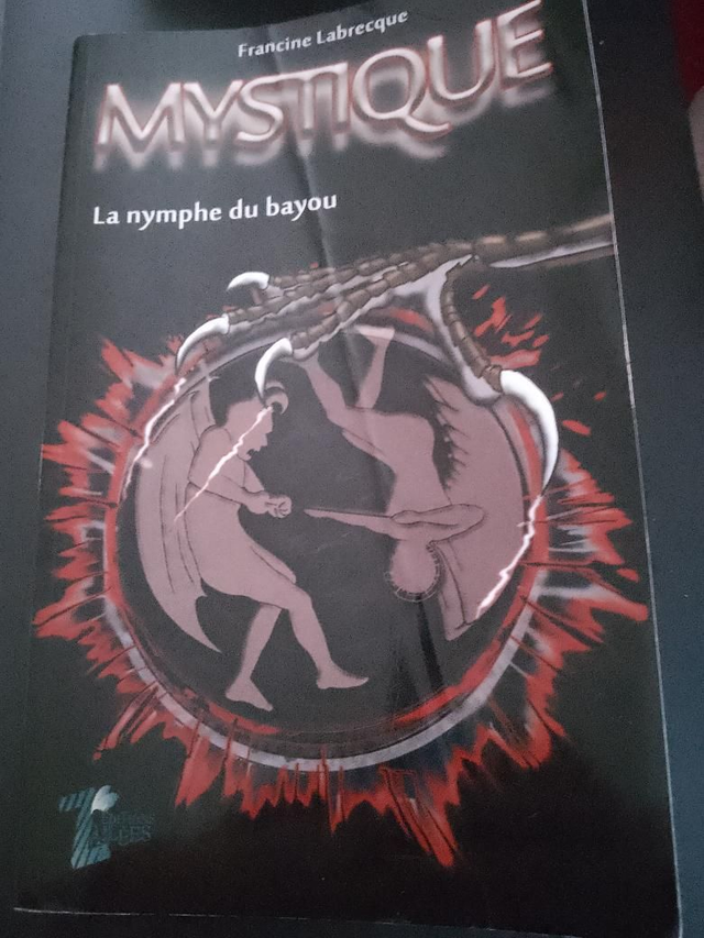 Mystique, La nymphe du bayou, Francine Labrecque