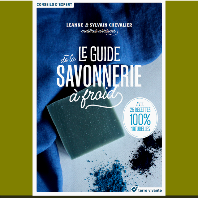 LE GUIDE DE LA SAVONNERIE À FROID