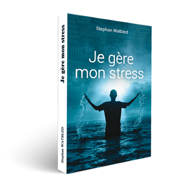 Je gère mon stress - 15€ (frais de port inclus)