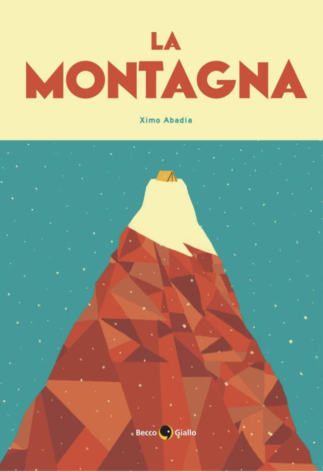 Abadìa Ximo - La montagna (BeccoGiallo Editore)