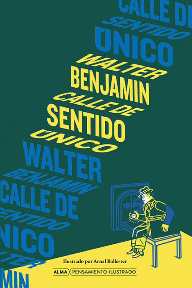 Calle de sentido único - Walter Benjamin