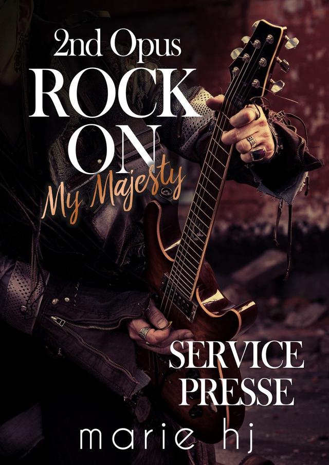 rock on my majesty 2eme opus