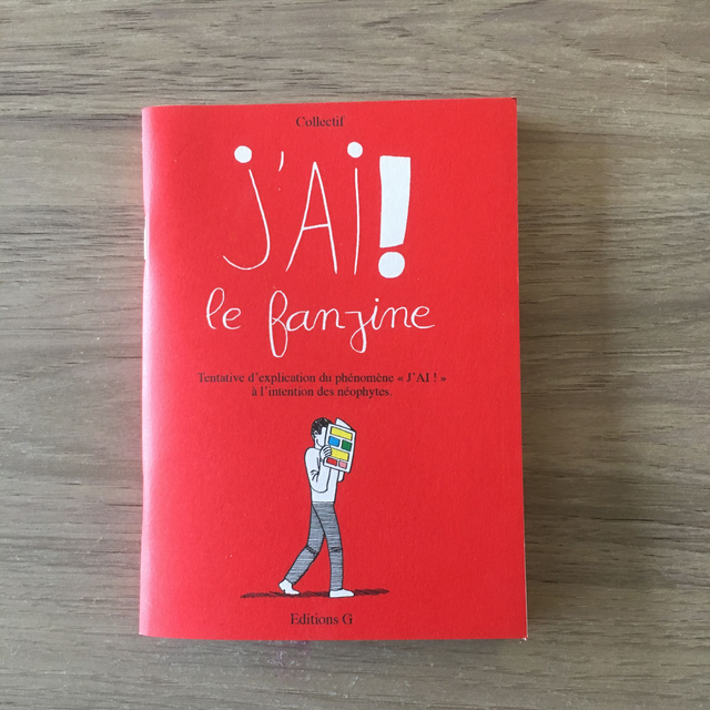 J'AI ! LE FANZINE #1