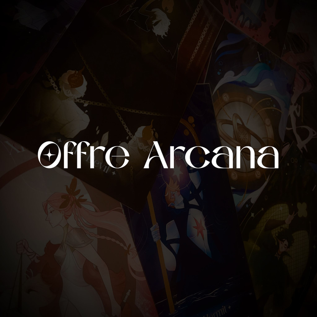 ✦ Offre Arcana ✦
