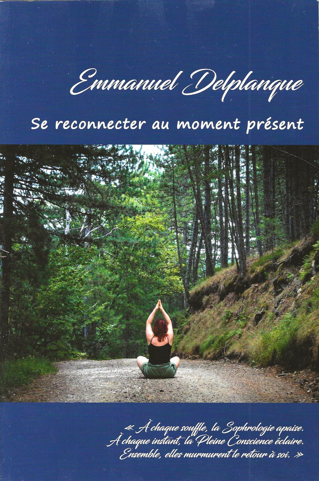 Se reconnecter au moment présent