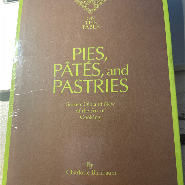 Pies, Pârés, And Pastries