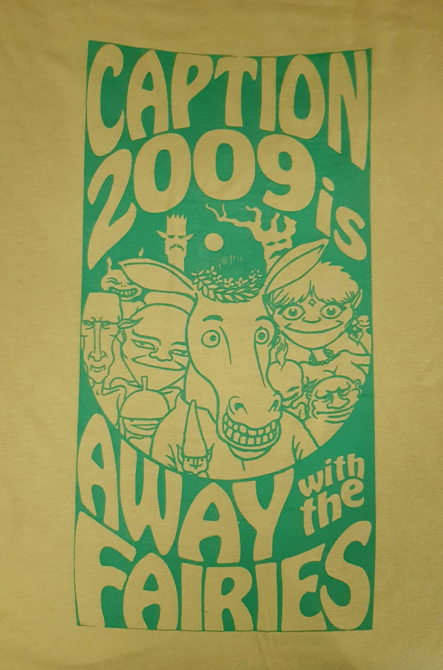 2009 "Away With The Fairies" Vintage Tshirt
