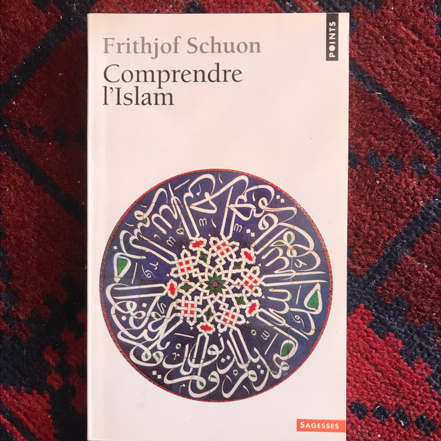 SCHUON Frithjof - Comprendre l’Islam