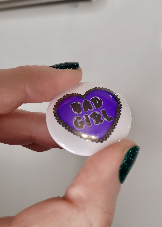 Bad Girl Badge – Purple Heart - 32mm Round Pin Button