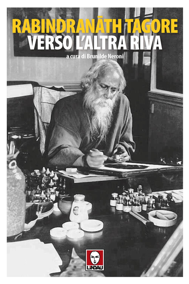 Tagore Rabindranath - Verso l'altra riva