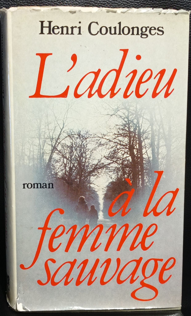 L'adieu à la femme sauvage de Henri Coulonges