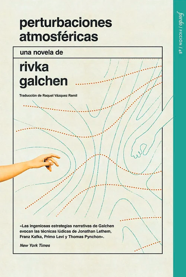 Perturbaciones atmosféricas - Rivka Galchen