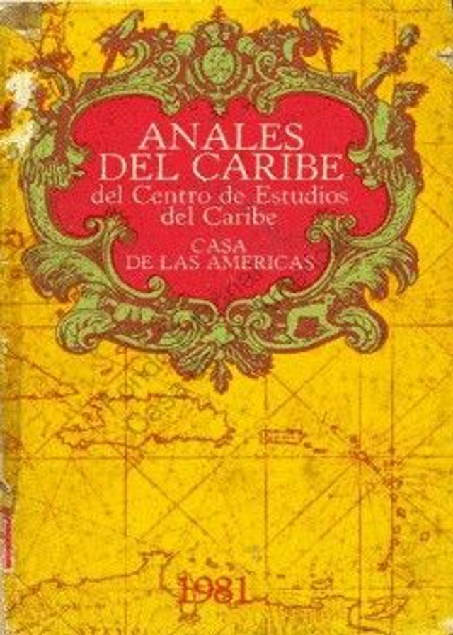 Anales del Caribe (19 - 20): Centro de estudios del Caribe - VV.AA.