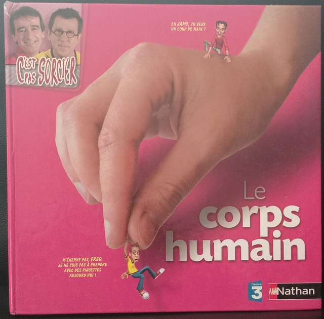 Le corps humain de c'est pas sorcier