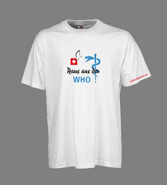 T-Shirt, «Raus aus der WHO», weiss, Unisex