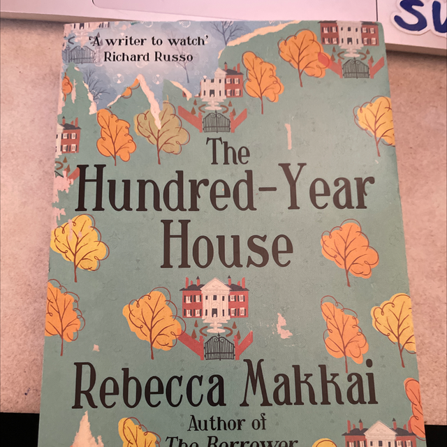 Hundred-Year House Rebecca Makkai