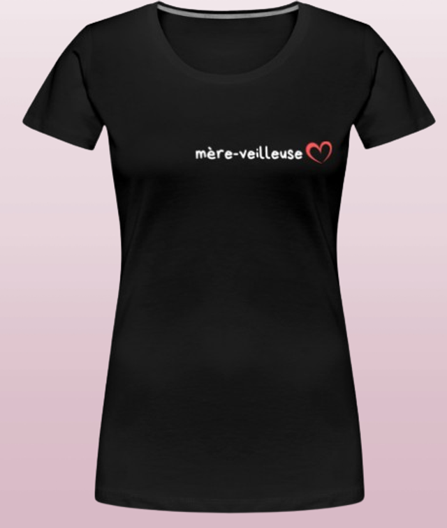 T-Shirt Femme Mère-veilleuse 