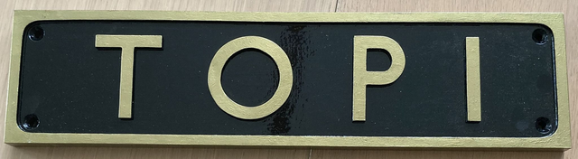61013 'Topi' replica wooden nameplate