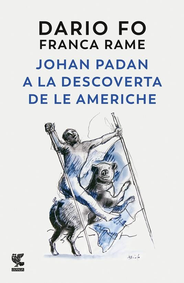 Johan Padan e la descoverta de le Americhe