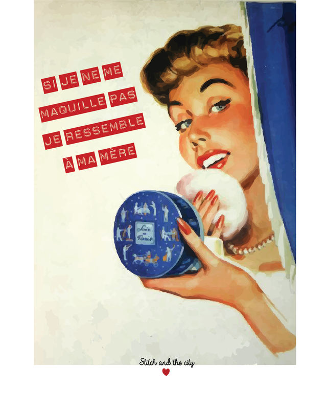 Carte Si je ne me maquille pas, je ressemble à ma mère