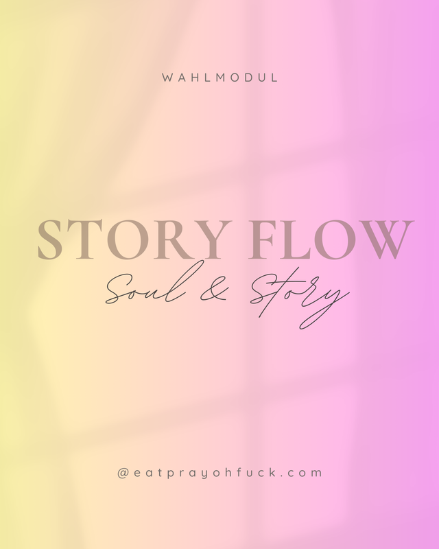 SOUL & STORY - Story Flow – Wahlmodul (1:1 Session)