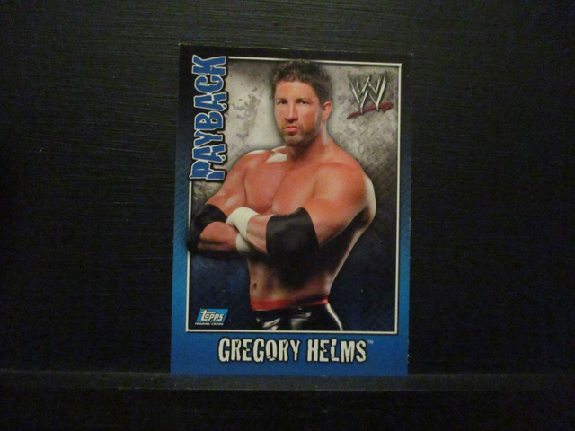 Gregory Helms - Payback Original Trading Card #43