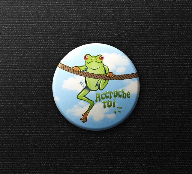 Pin's - Grenouille Accroche-toi !