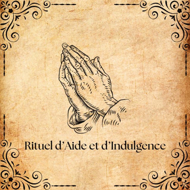 Rituel d&#039;Aide et d&#039;Indulgence