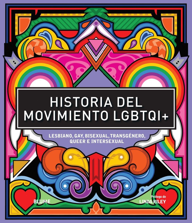 Historia del movimiento LGBTQI+: lesbiano, gay, bisexual, transgénero, queer e intersexual - Linda Riley