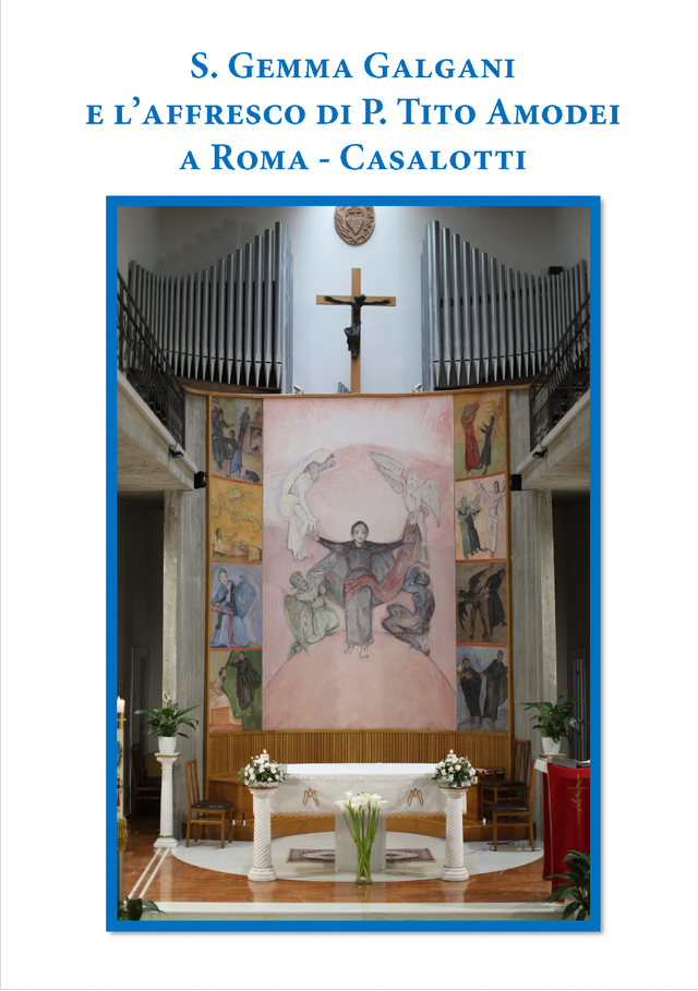 S. Gemma Galgani e l'affresco di P. Tito Amodei a Roma-Casalotti