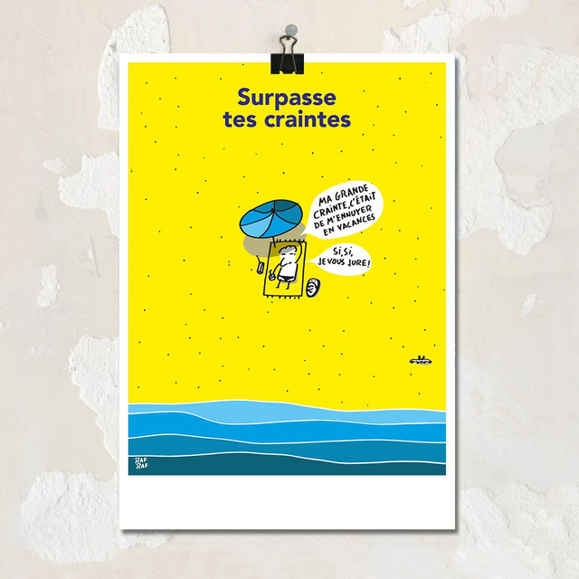 Surpasse  tes craintes