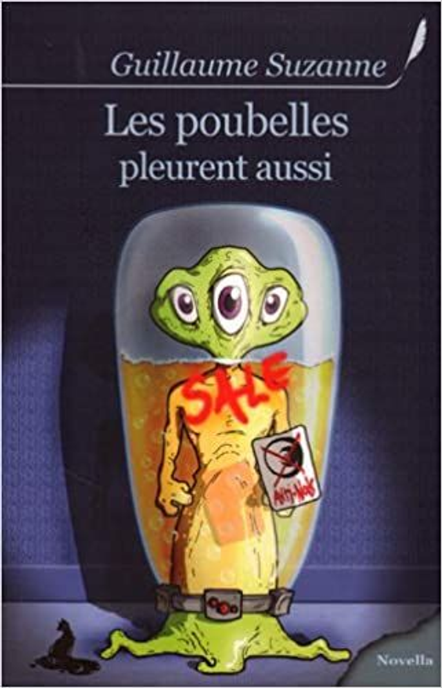 Les poubelles pleurent aussi (tome 1)