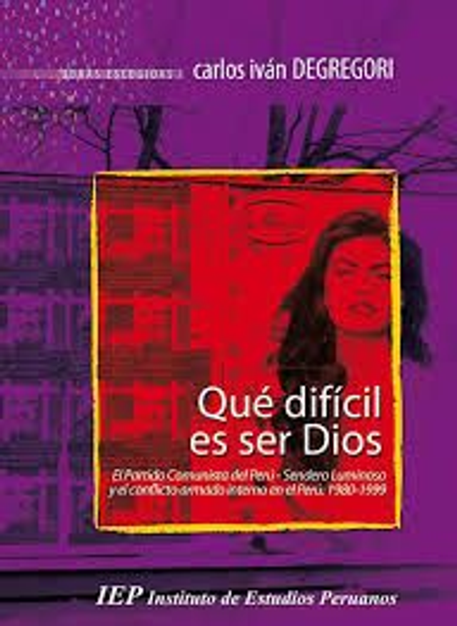 Qué difícil es ser Dios - Carlos Iván Degregori