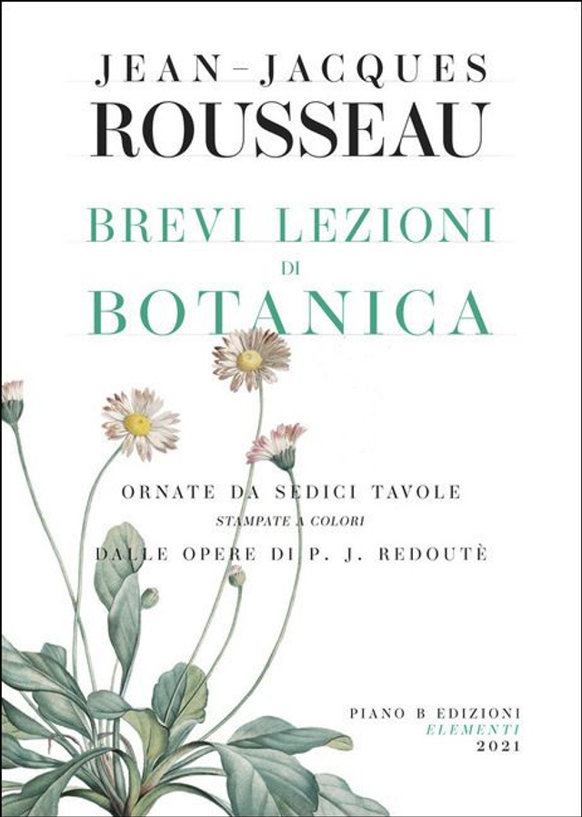 Rousseau Jean-Jacques - Brevi lezioni di botanica