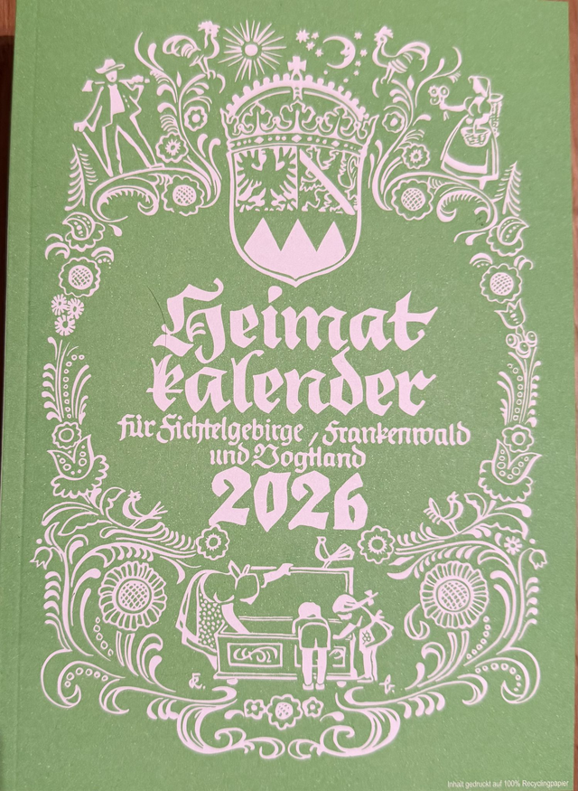 Heimatkalender für Fichtelgebirge, Frankenwald und Vogtland 2026